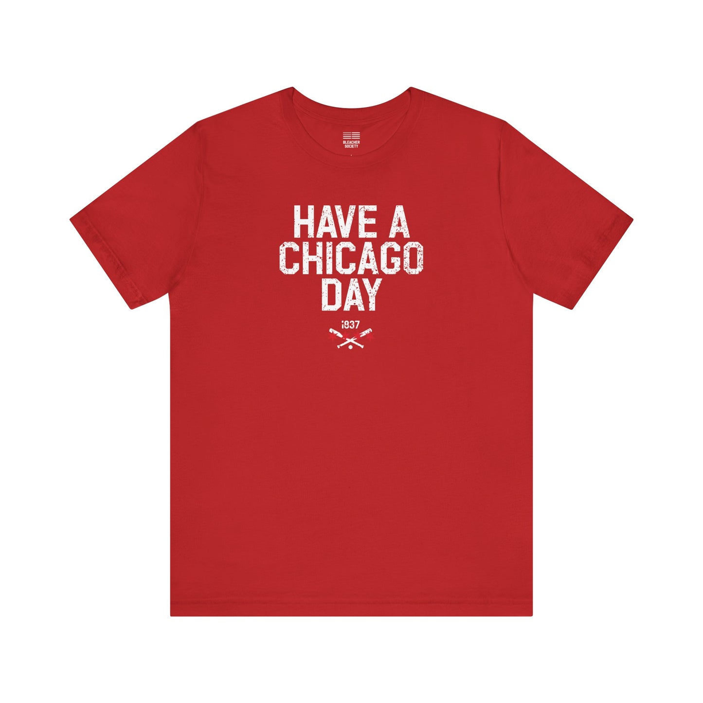 Chicago Baseball Fan | Have a Chicago Day | Unisex Tshirt