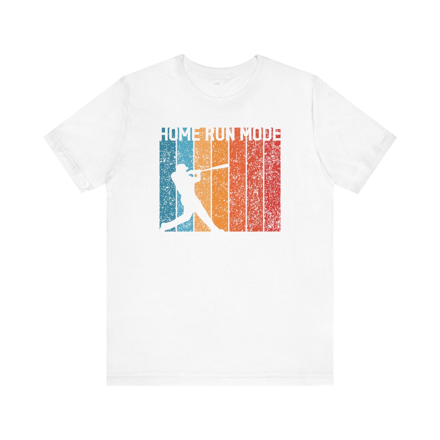 Baseball Fan | Home Run Mode | Unisex Tshirt
