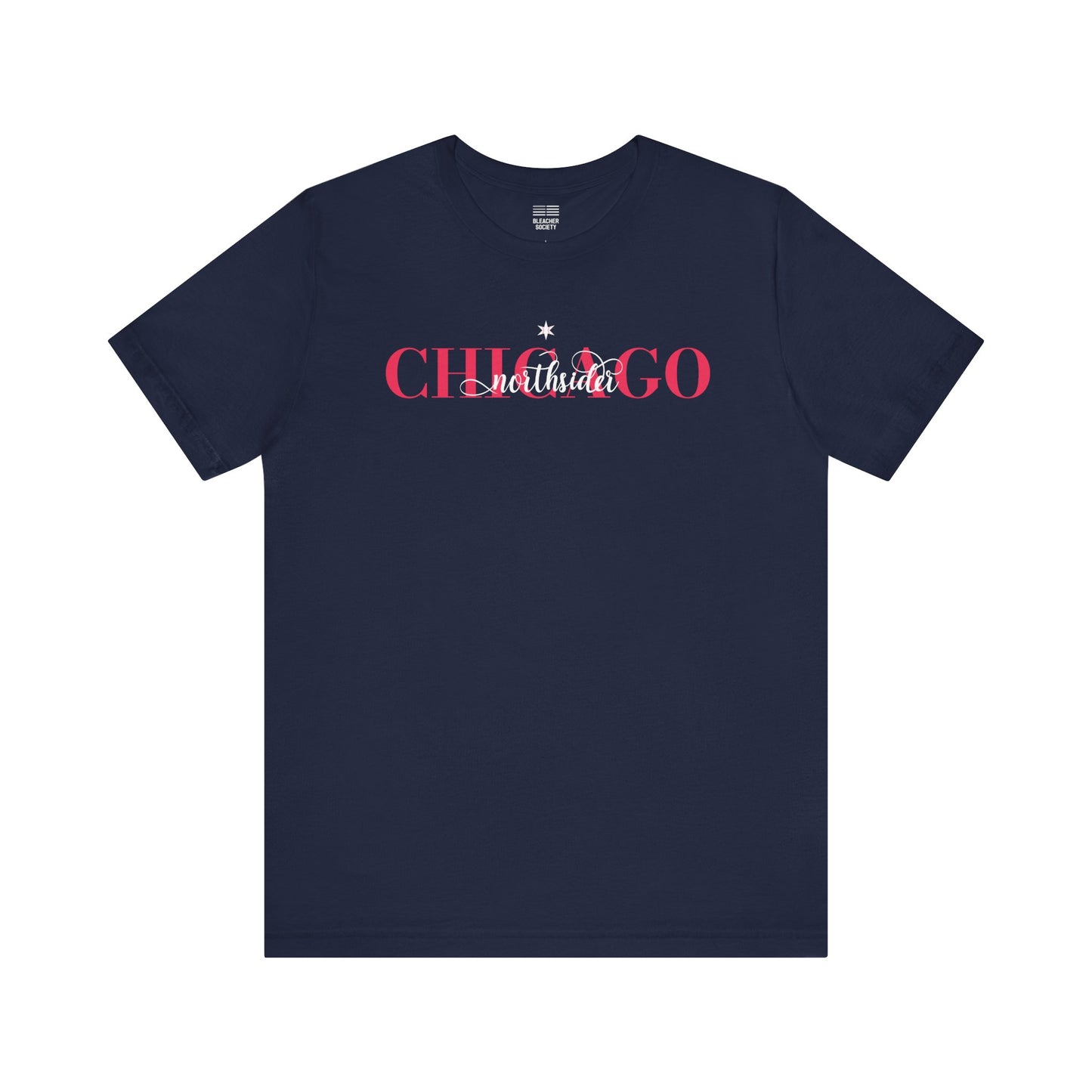 Chicago Chic Baseball Fan | Fashion NorthSide Star | Unisex Tshirt