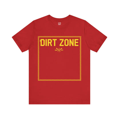 Baseball Fan | Dirt Zone | Unisex Tshirt
