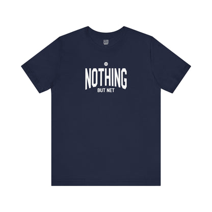 Basketball Fan | Nothing | Unisex Tshirt