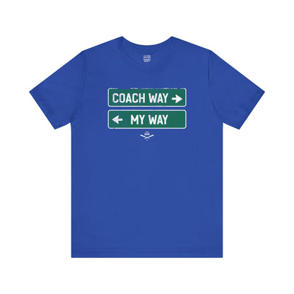 Baseball Fan | Coach HighWaySign | Unisex Tshirt