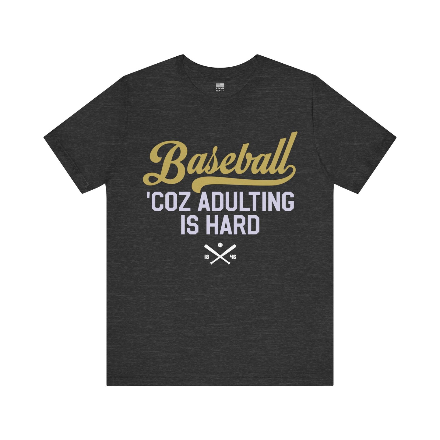 Baseball Fan | Adulting | Unisex Tshirt