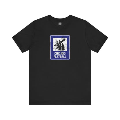 Chicago Baseball Fan | Bear Info Sign | Unisex Tshirt
