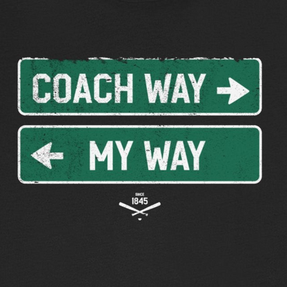 Baseball Fan | Coach HighWaySign | Unisex Tshirt