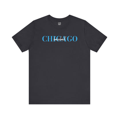 Chicago Chic Baseball Fan | Wide Chicago | Unisex Tshirt