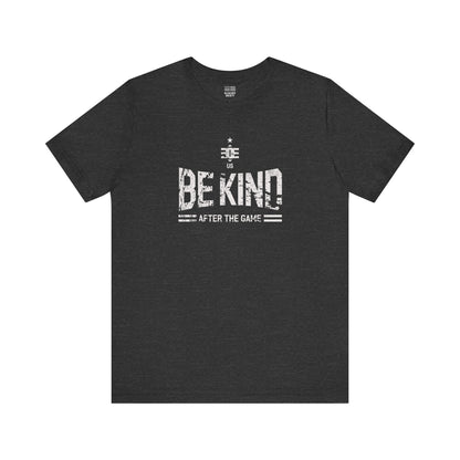 Football Fan | Be Kind | Unisex Tshirt