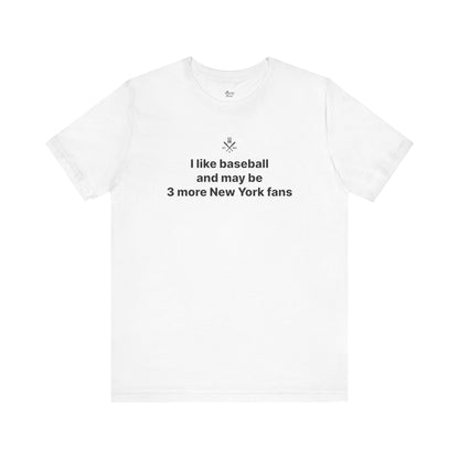New York Baseball Fan | 3 More Fans