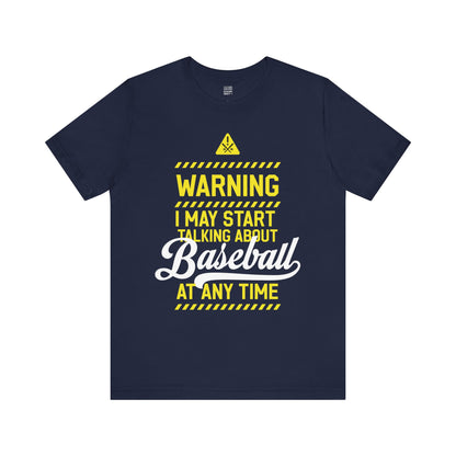 Baseball Fan |  Warning | Unisex Tshirt