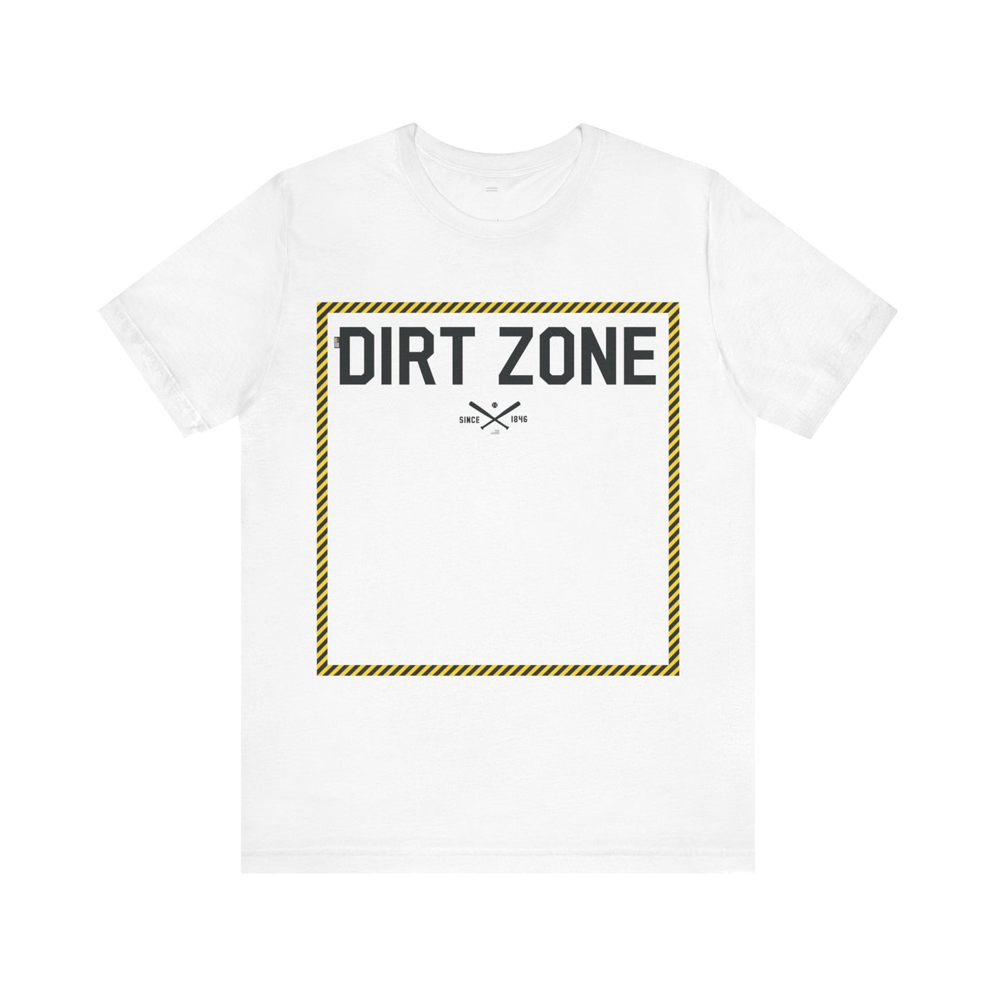 Baseball Fan | Dirt Zone | Unisex Tshirt