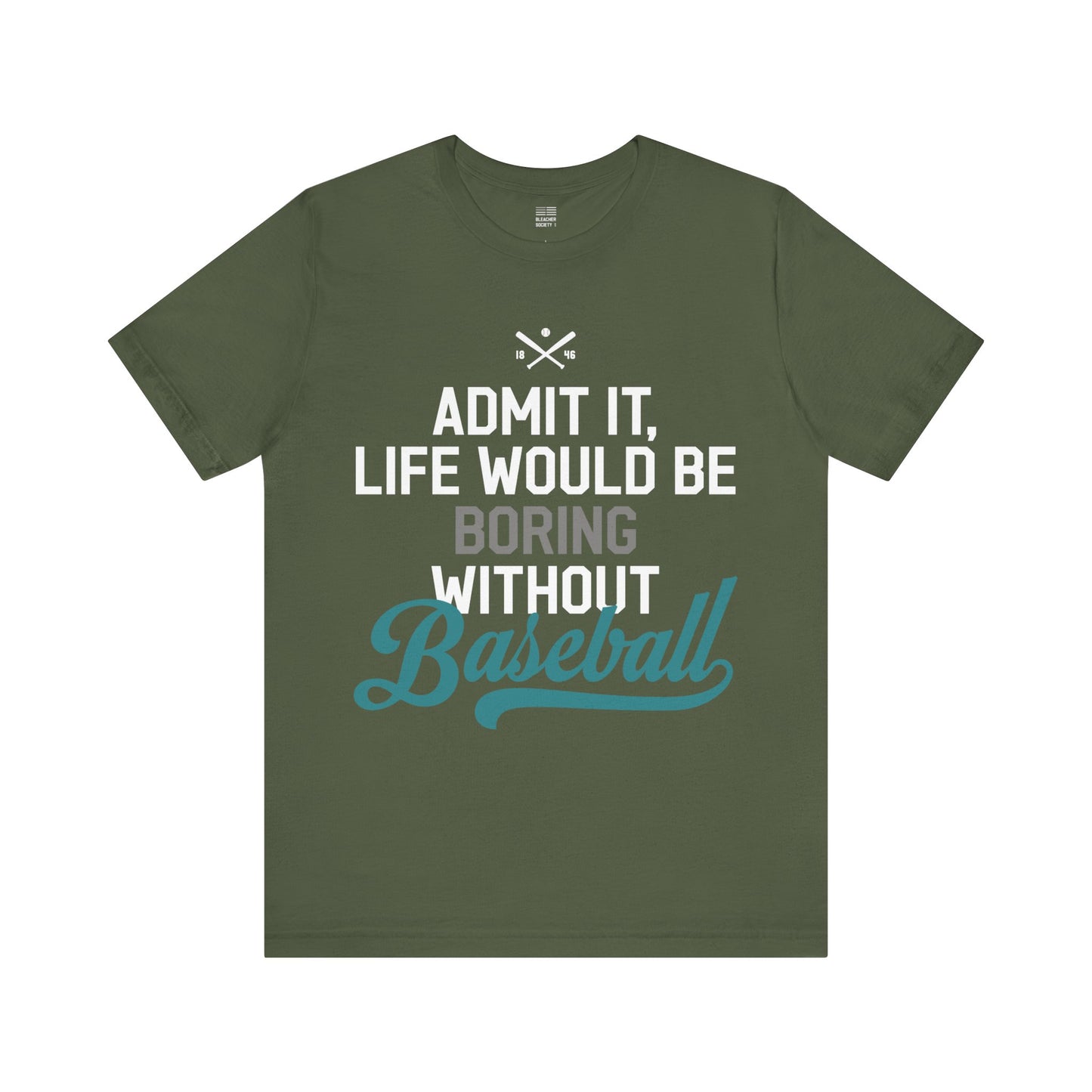 Baseball Fan | Boring Life | Unisex Tshirt