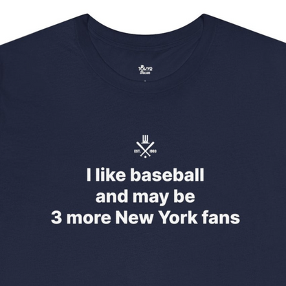 New York Baseball Fan | 3 More Fans