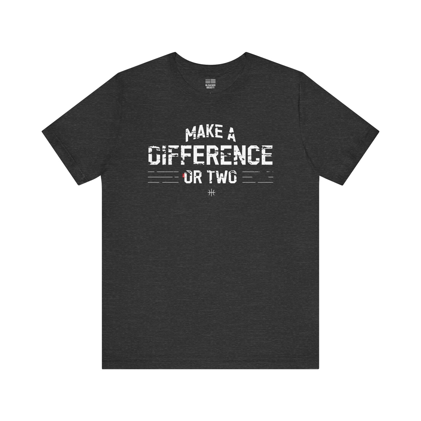 Basketball Fan | Make a difference | Unisex Tshirt