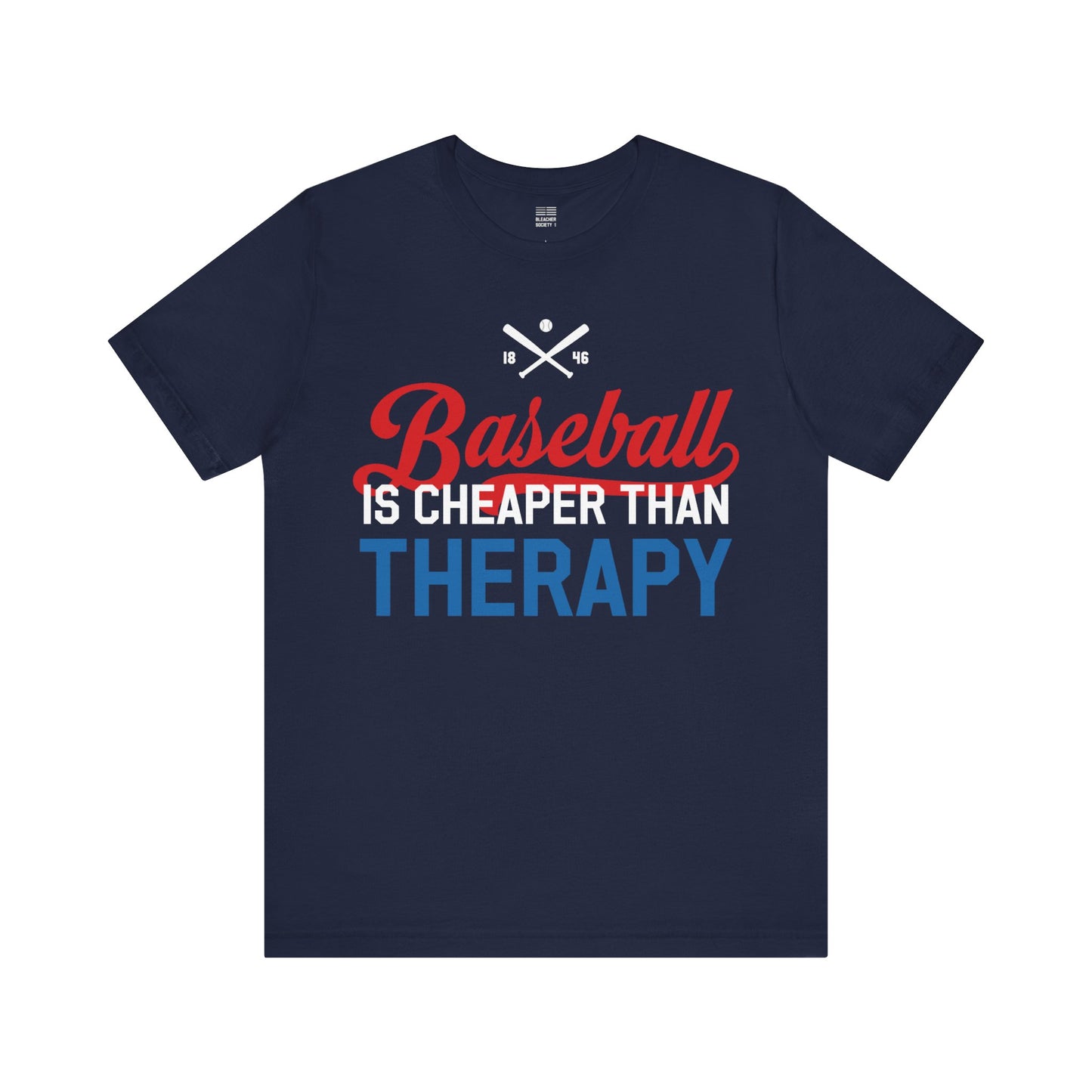 Baseball Fan | Cheaper Therapy | Unisex Tshirt