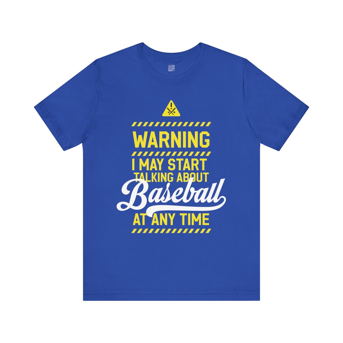 Baseball Fan |  Warning | Unisex Tshirt