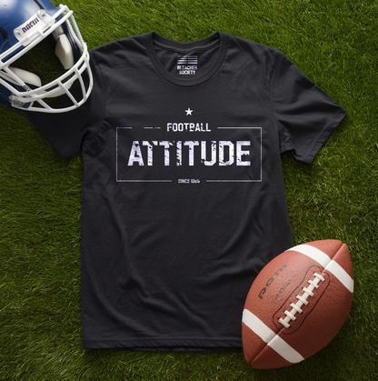 Football Fan | Attitude | Unisex Tshirt