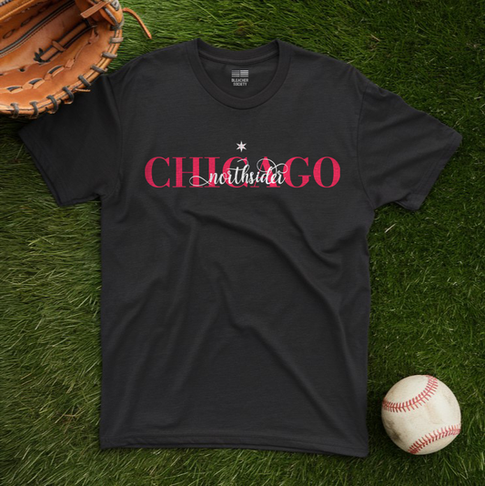 Chicago Chic Baseball Fan | Fashion NorthSide Star | Unisex Tshirt